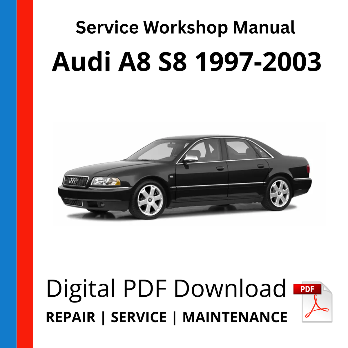 Audi A8 S8 1997-2003 Service Workshop Manual