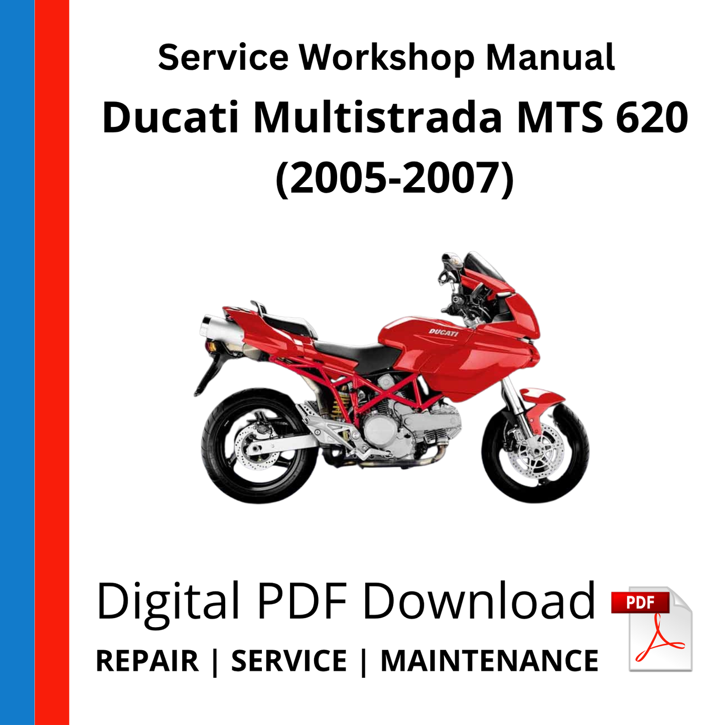 Ducati Multistrada MTS 620 (2005-2007) Service Workshop Manual