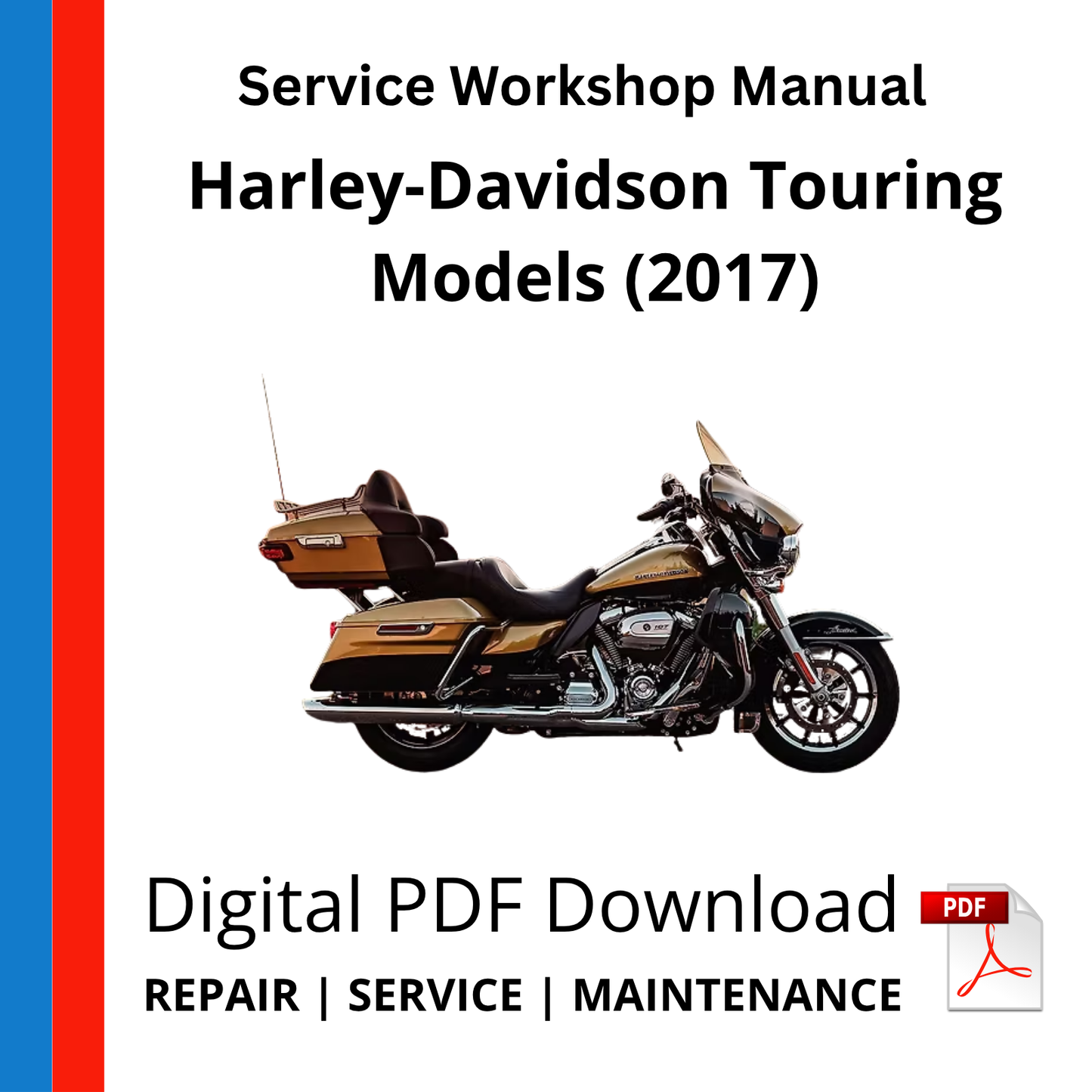 Harley-Davidson Touring Models (2017) Service Workshop Manual