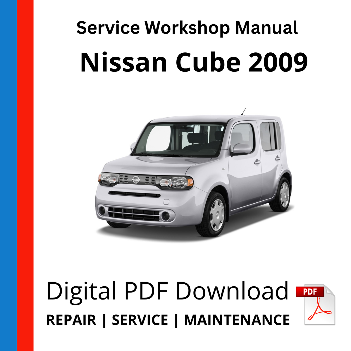 Nissan Cube 2009 Service Workshop Manual