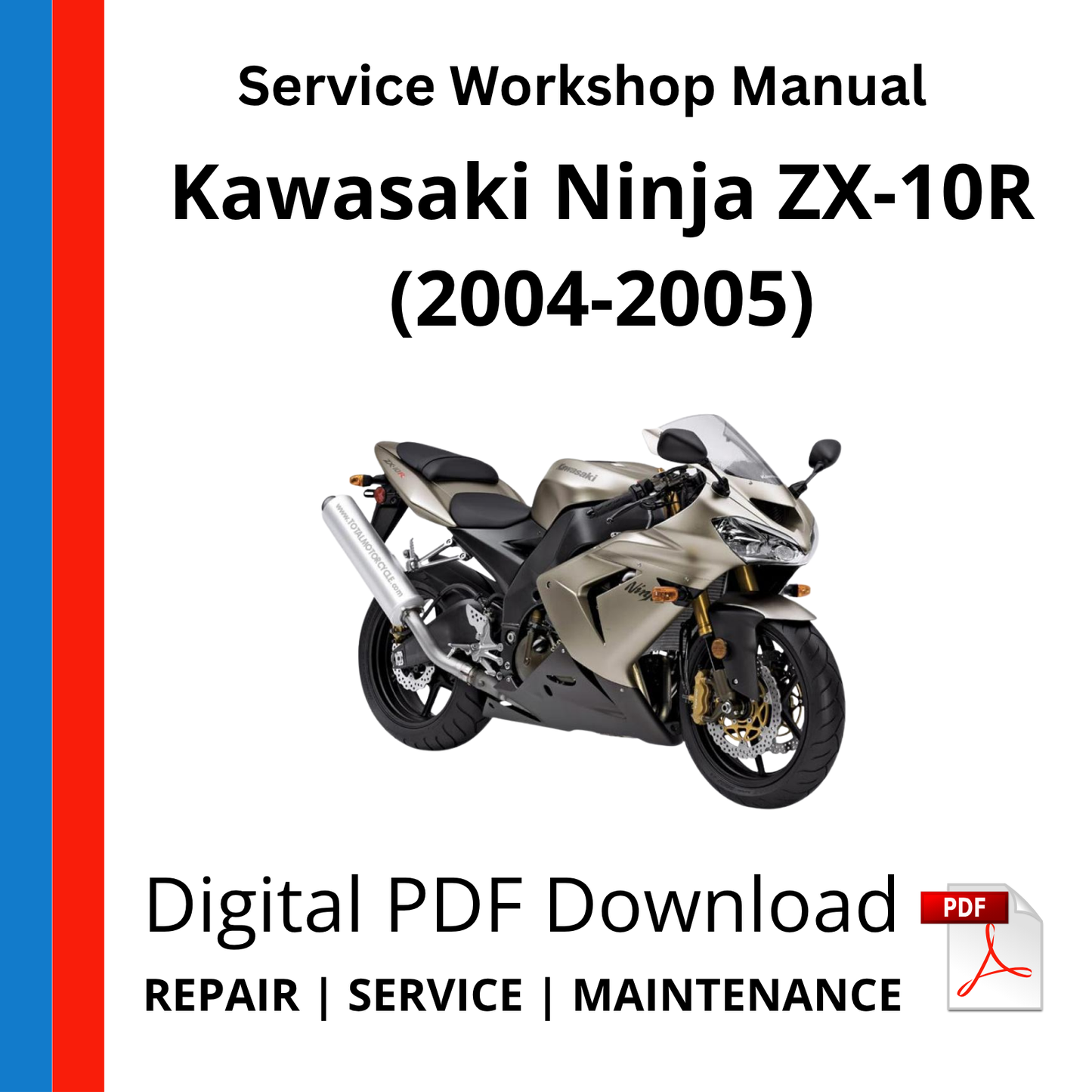 Kawasaki Ninja ZX-10R (2004-2005) Service Workshop Manual