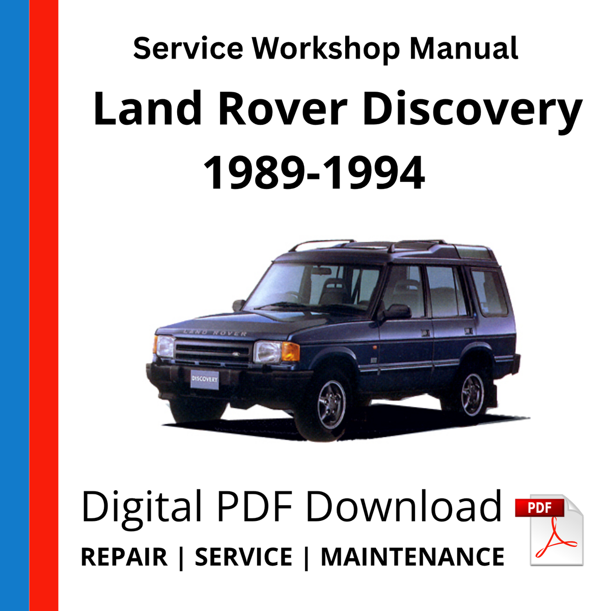 Land Rover Discovery 1 1989-1994 Service Workshop Manual