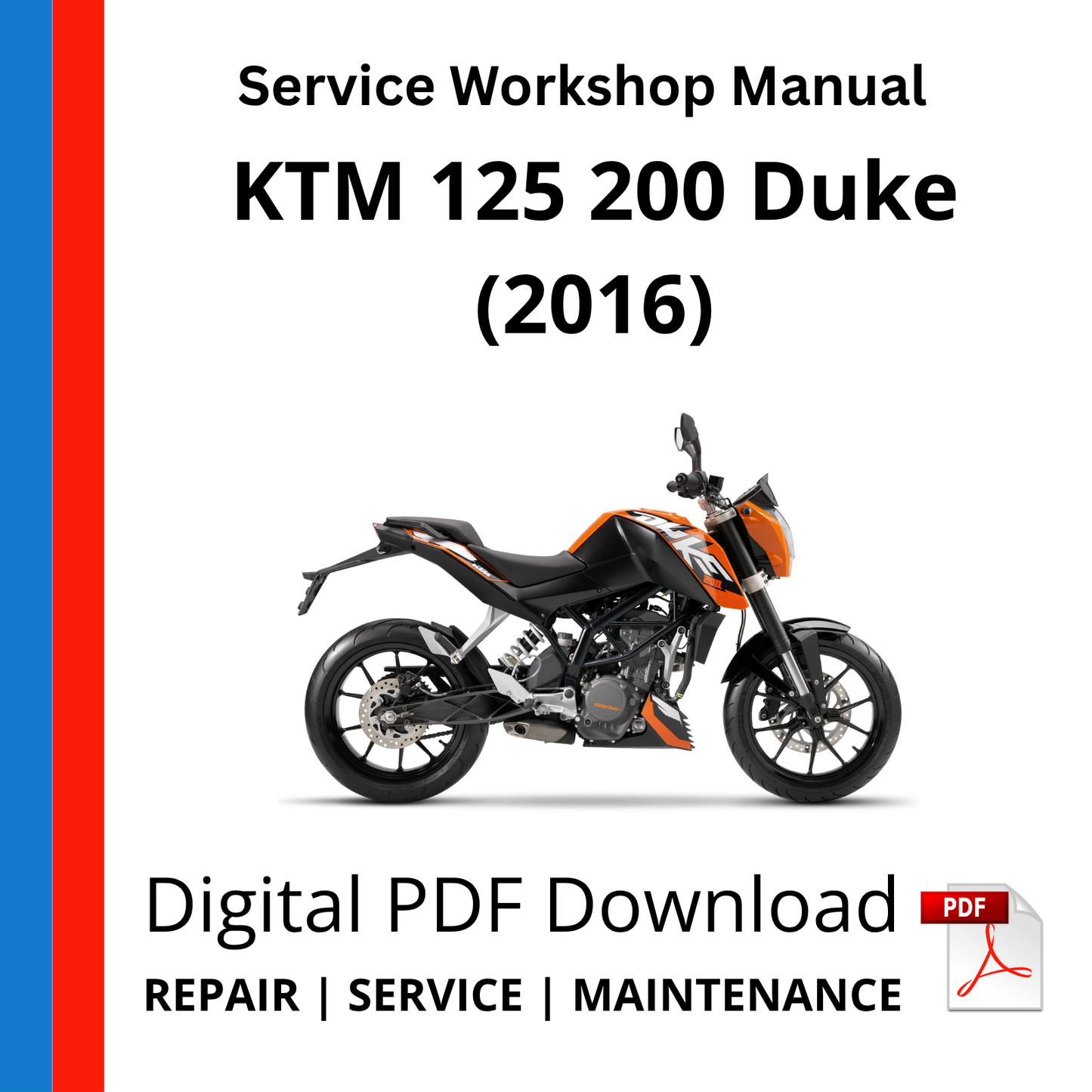 KTM 125 200 Duke (2016) Service Workshop Manual