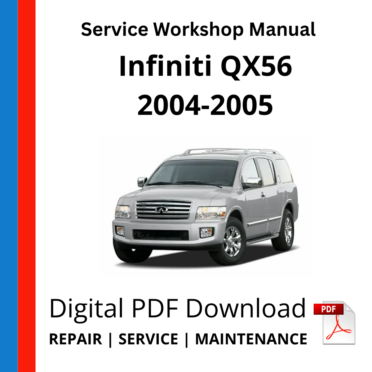 Infiniti QX56 JA60 2004-2005 Service Workshop Manual