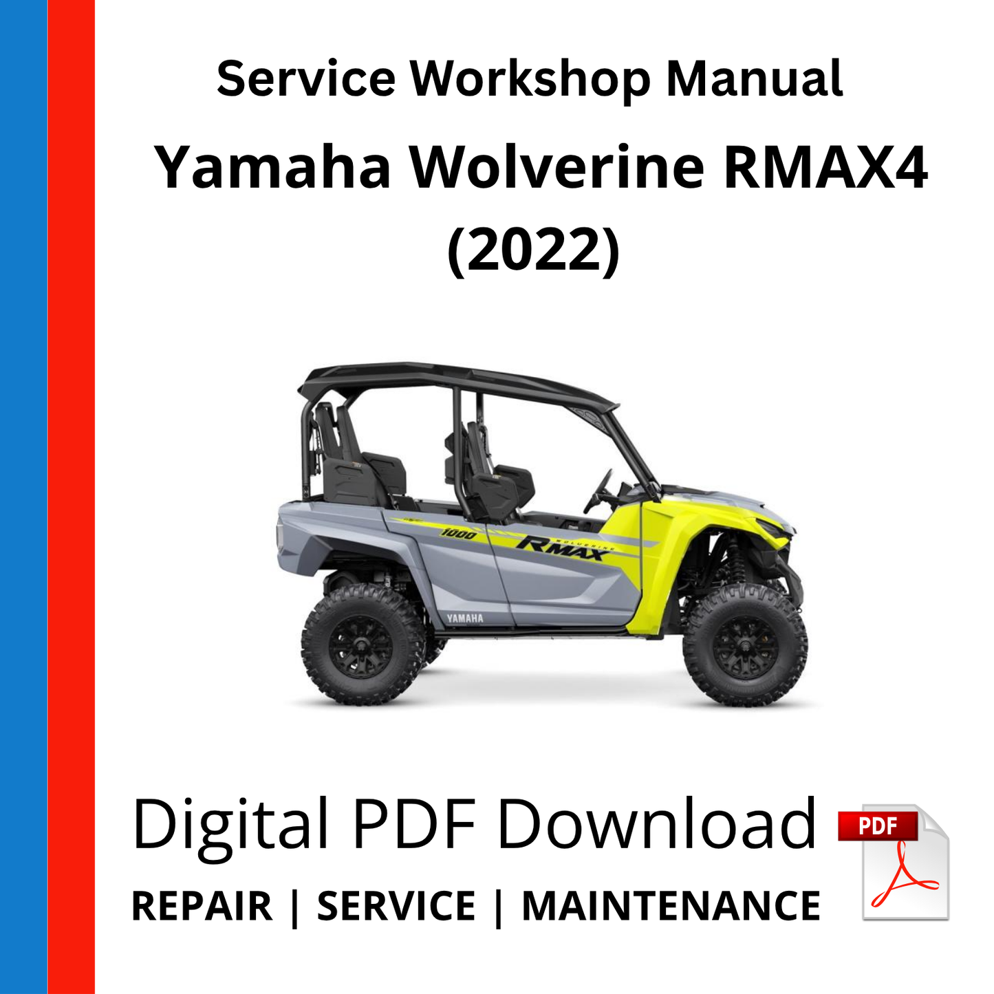 Yamaha Wolverine RMAX4 (2022) Service Workshop Manual