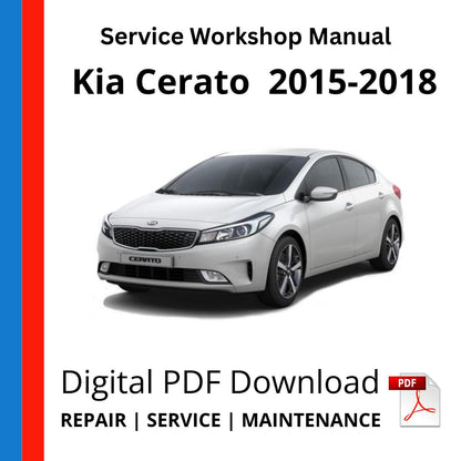 Kia Cerato Forte 2015-2018 Service Workshop Manual