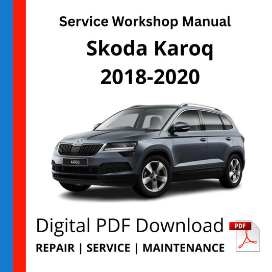 Skoda Karoq 2018-2020 Service Workshop Manual