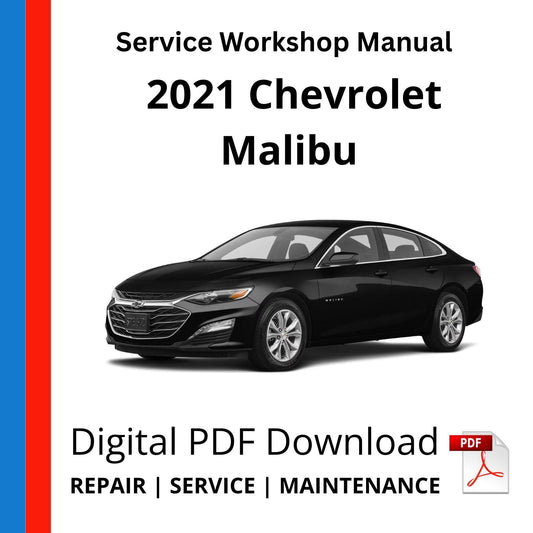 Chevrolet Malibu 2021 Service Workshop Manual