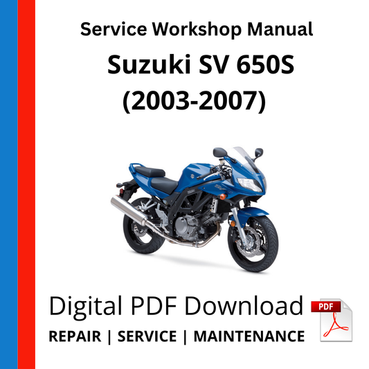 Suzuki SV 650S (2003-2007) Service Workshop Manual
