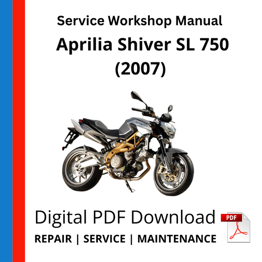 Aprilia Shiver SL 750 (2007) Service Workshop Manual