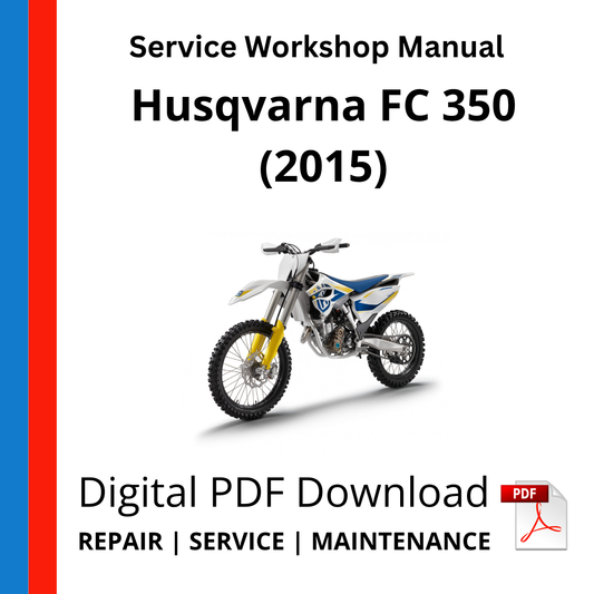 Husqvarna FC 350 (2015) Service Workshop Manual