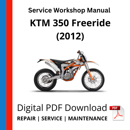 KTM 350 Freeride (2012) Service Workshop Manual