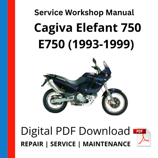Cagiva Elefant 750 E750 (1993-1999) Service Workshop Manual