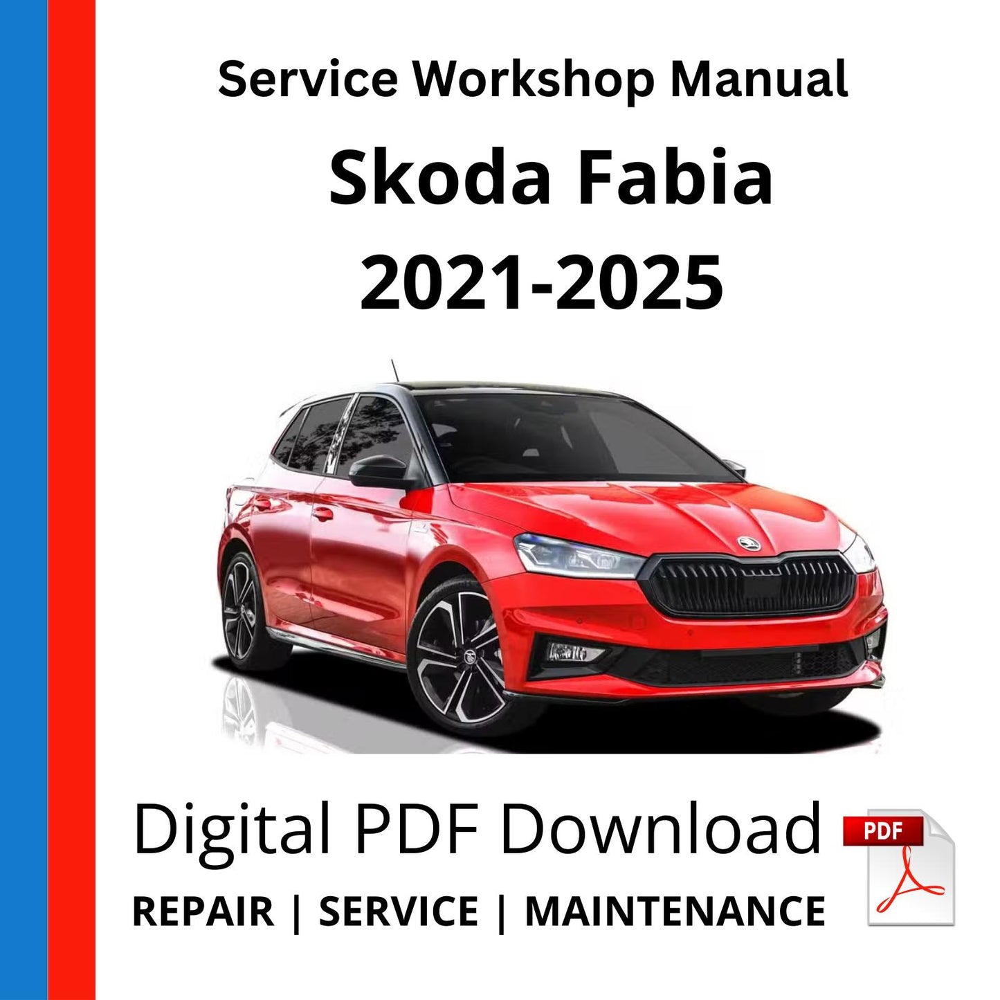 Skoda Fabia 2021-2025 Service Workshop Manual