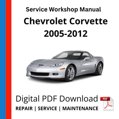 Chevrolet Corvette C6 2005-2012 Service Workshop Manual