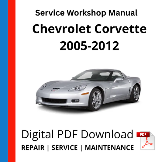 Chevrolet Corvette C6 2005-2012 Service Workshop Manual