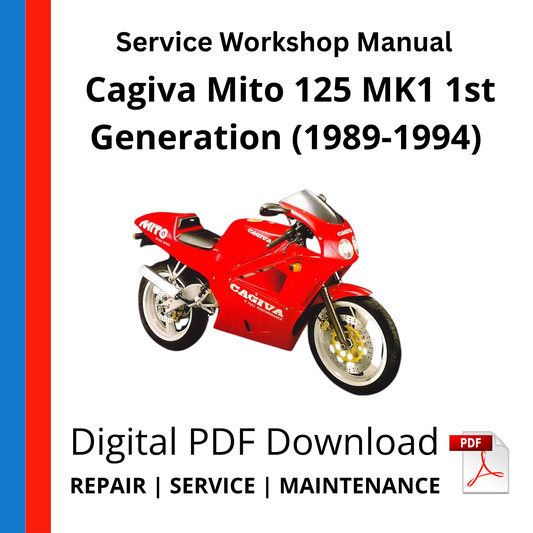 Cagiva Mito 125 MK1 1st Generation (1989-1994) Service Workshop Manual
