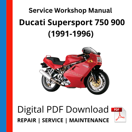Ducati Supersport 750 900 (1991-1996) Service Workshop Manual