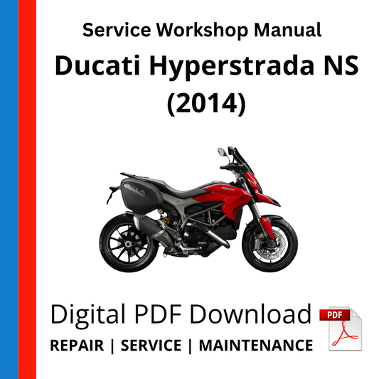 Ducati Hyperstrada NS (2014) Service Workshop Manual