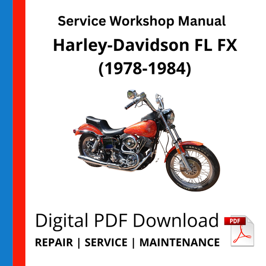 Harley-Davidson FL FX (1978-1984) Service Workshop Manual