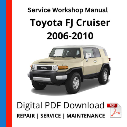 Toyota FJ Cruiser 2006-2010 Service Workshop Manual