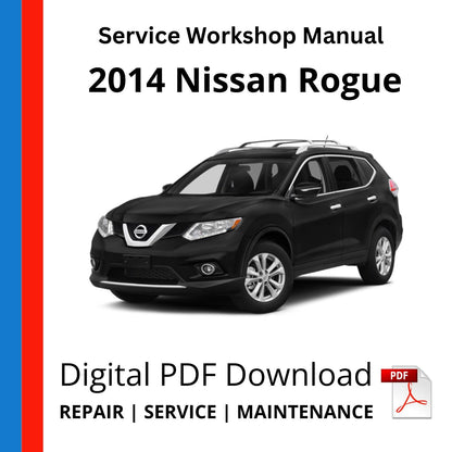 2014 Nissan Rogue Service Repair Manual