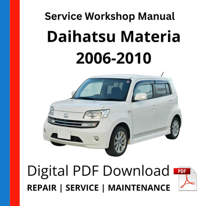 Daihatsu Materia 2006-2010 Service Workshop Manual