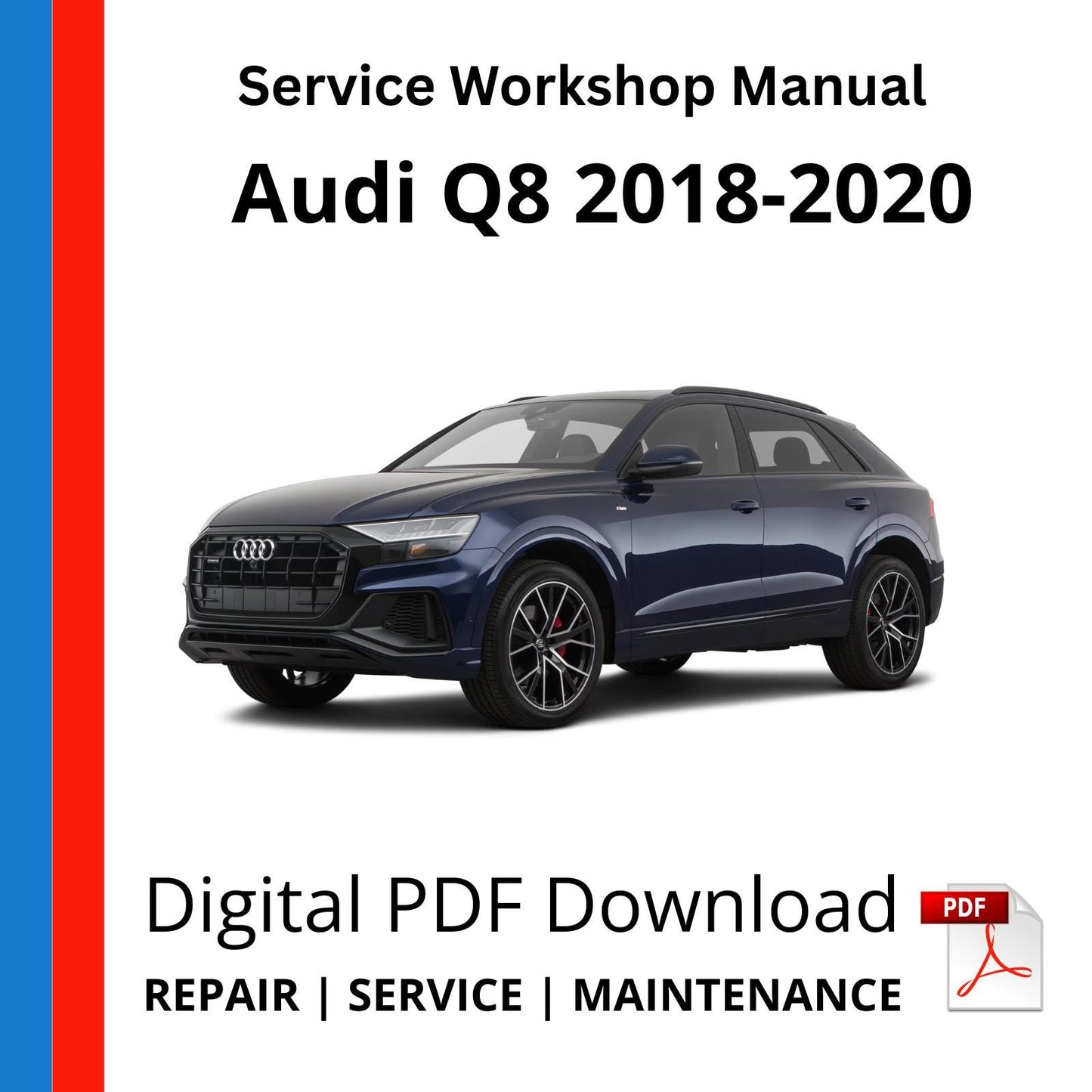 Audi Q8 2018-2020 Service Workshop Manual
