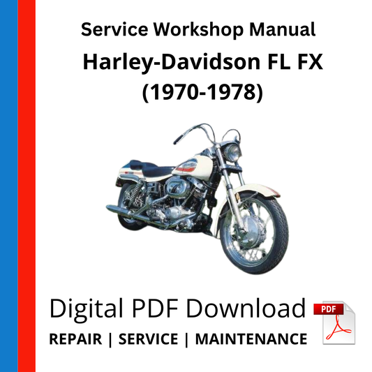 Harley-Davidson FL FX (1970-1978) Service Workshop Manual
