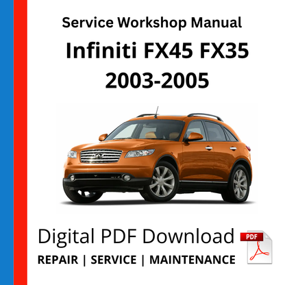 Infiniti FX45 FX35 2003-2005 Service Workshop Manual