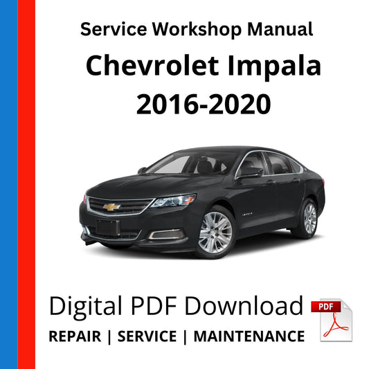 Chevrolet Impala 2016-2020 Service Workshop Manual