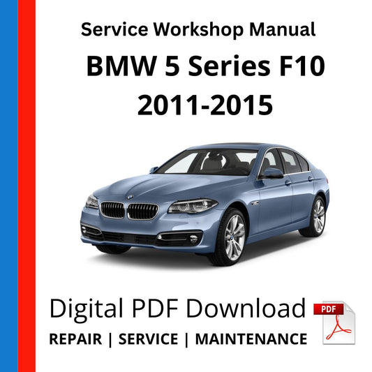 BMW 5 Series F10 2011-2015 Service Workshop Manual