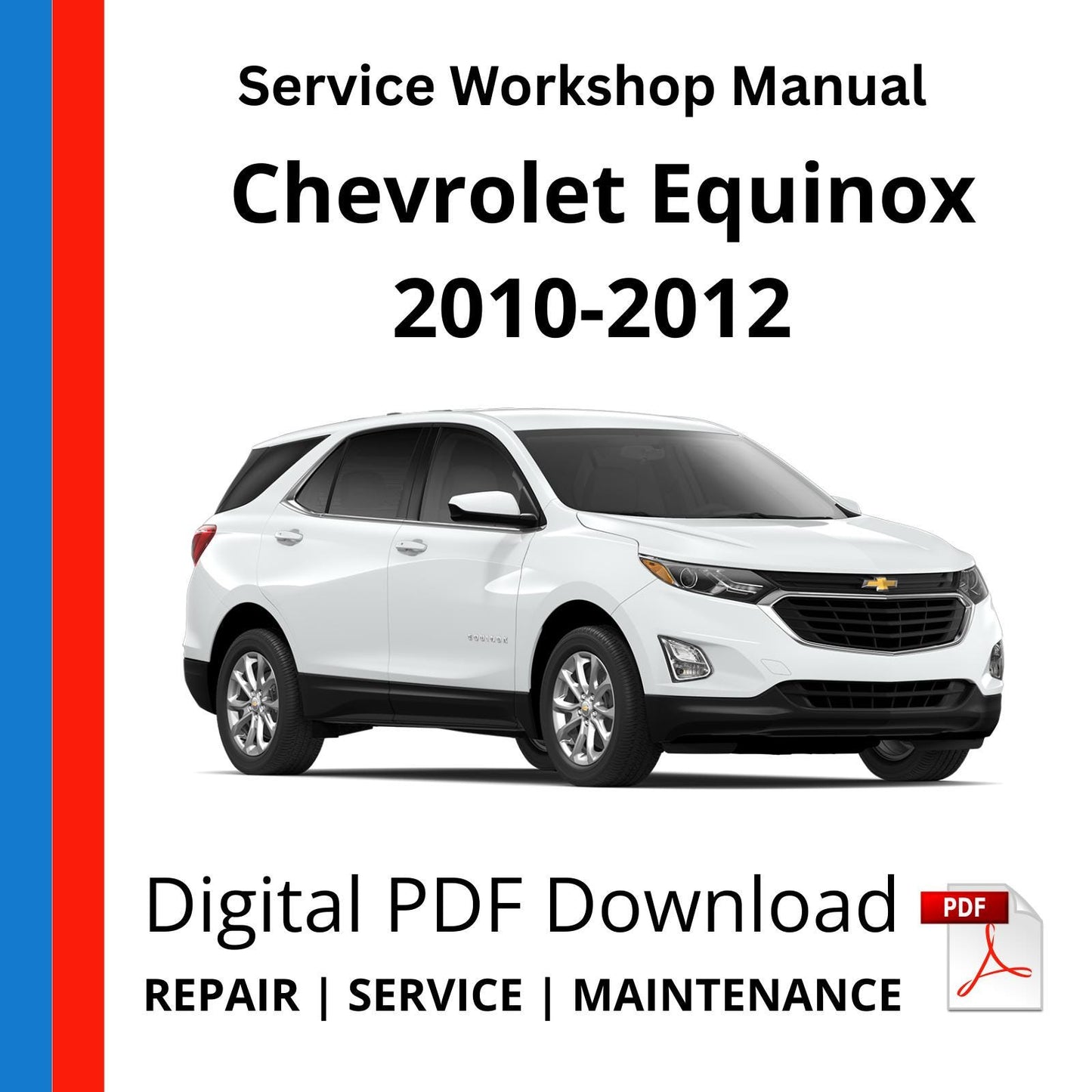 Chevrolet Equinox 2010-2012 Service Workshop Manual