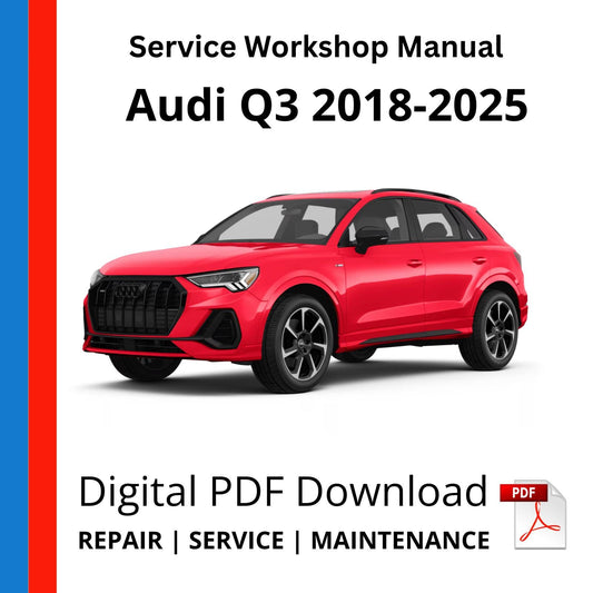 Audi Q3 2018-2025 Service Workshop Manual