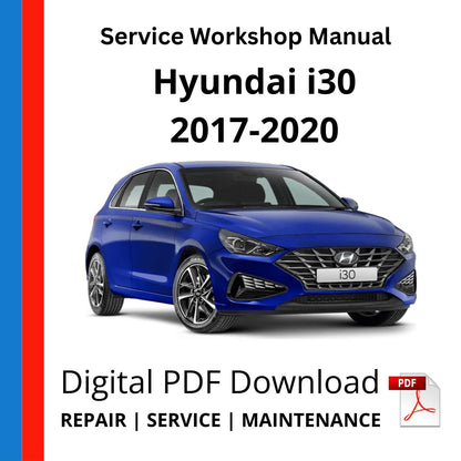 Hyundai i30 2017-2020 Service Workshop Manual