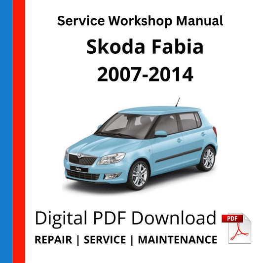 Skoda Fabia 2007-2014 Service Workshop Manual