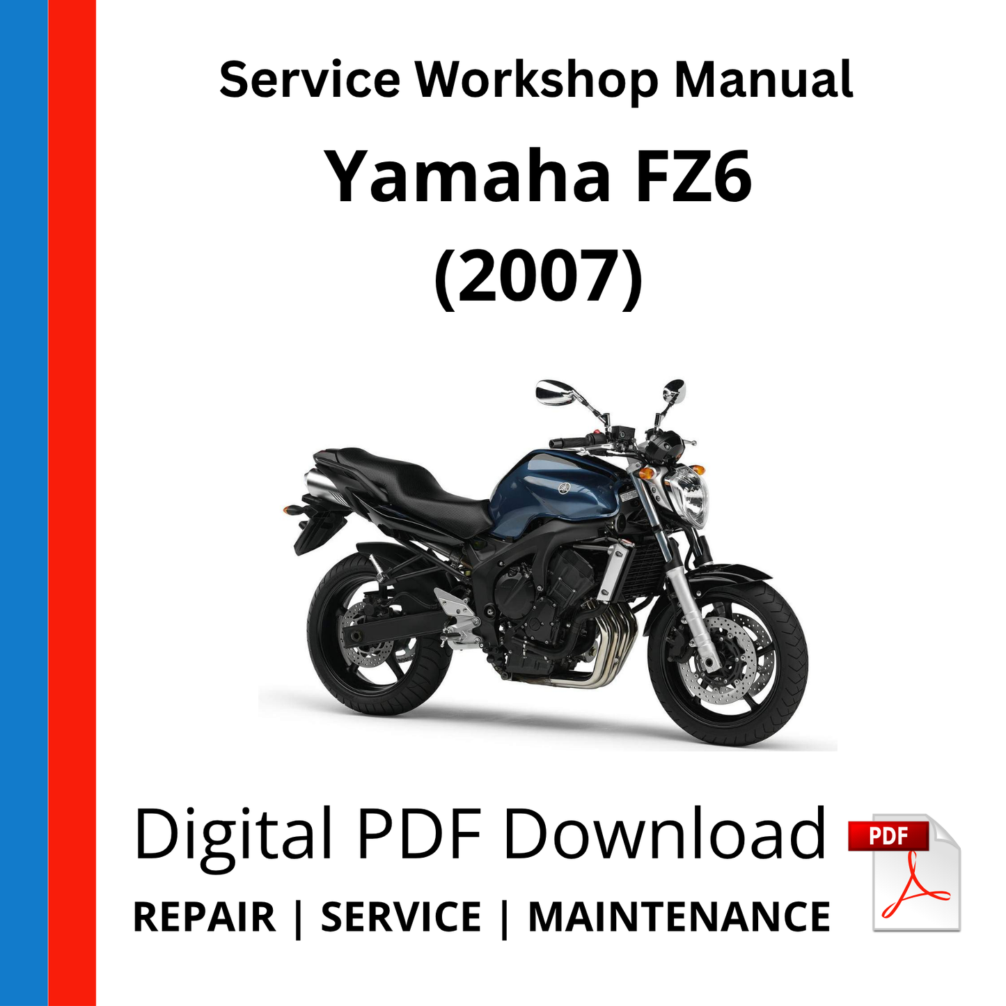Yamaha FZ6 (2007) Service Workshop Manual