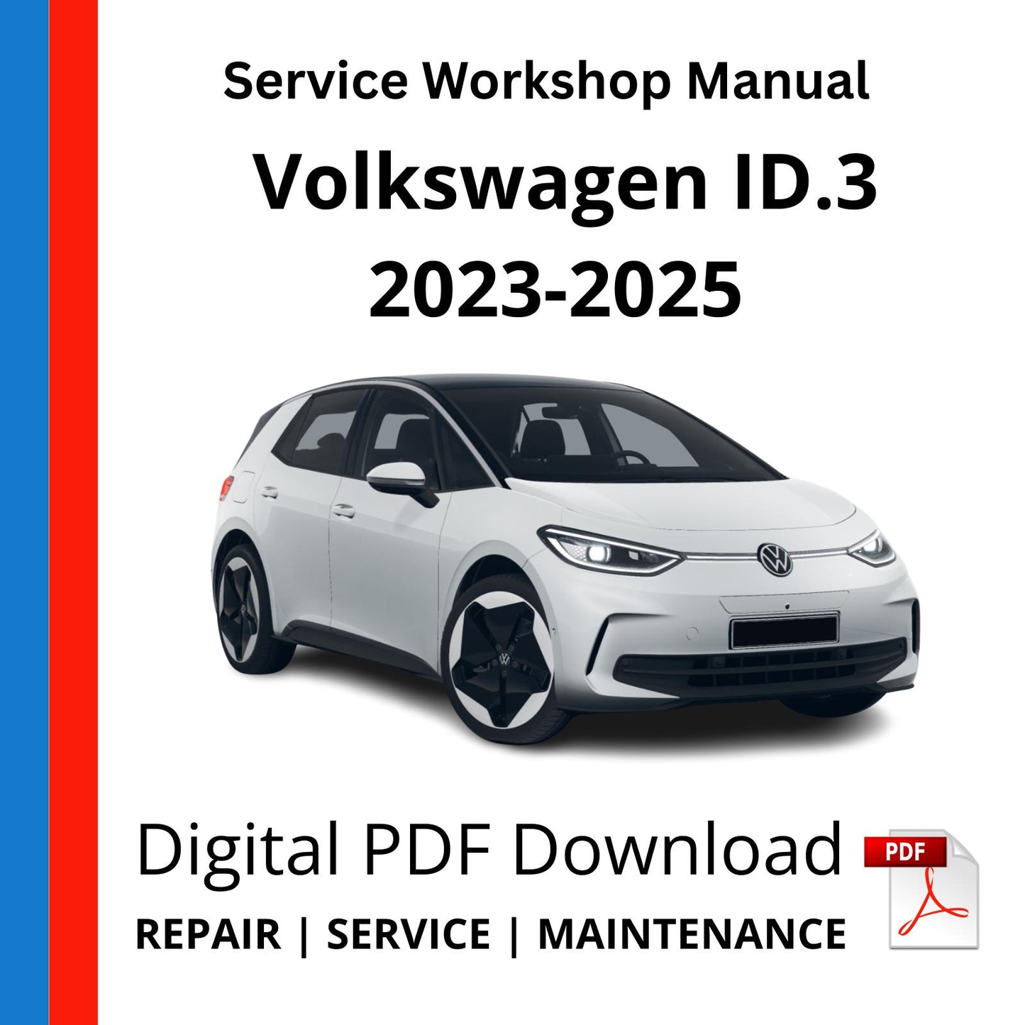 Volkswagen ID.3 2023-2025 Service Workshop Manual