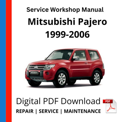 Mitsubishi Pajero 1999-2006 Service Workshop Manual