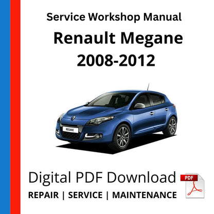 Renault Megane 2008-2012 Service Workshop Manual