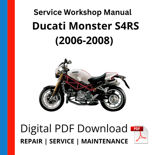 Ducati Monster S4RS (2006-2008) Service Workshop Manual