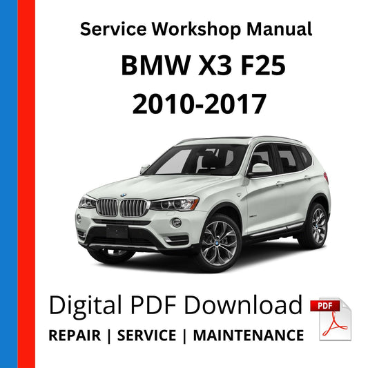 BMW X3 F25 2010-2017 Service Workshop Manual