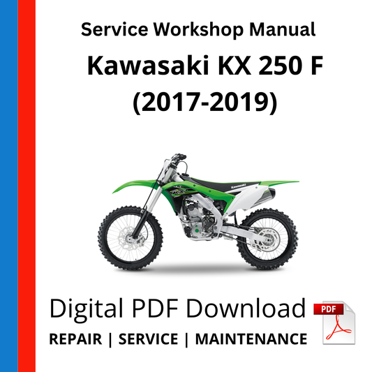 Kawasaki KX 250 F (2017-2019) Service Workshop Manual