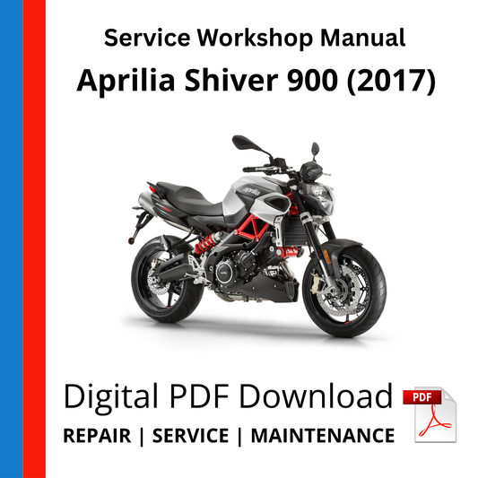 Aprilia Shiver 900 (2017) Service Workshop Manual
