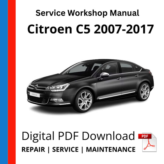 Citroen C5 2007-2017 Service Workshop Manual
