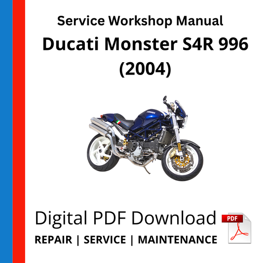 Ducati Monster S4R 996 (2004) Service Workshop Manual
