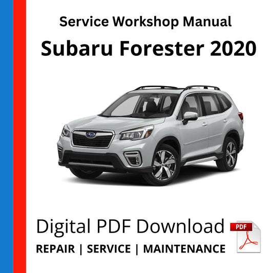 Subaru Forester 2020 Service Workshop Manual