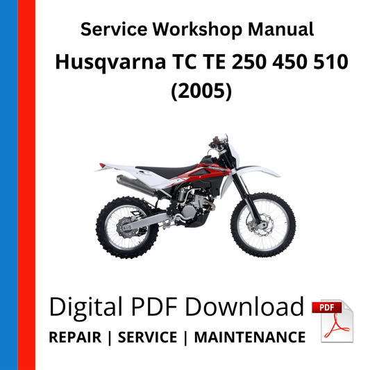 Husqvarna TC TE 250 450 510 (2005) Service Workshop Manual