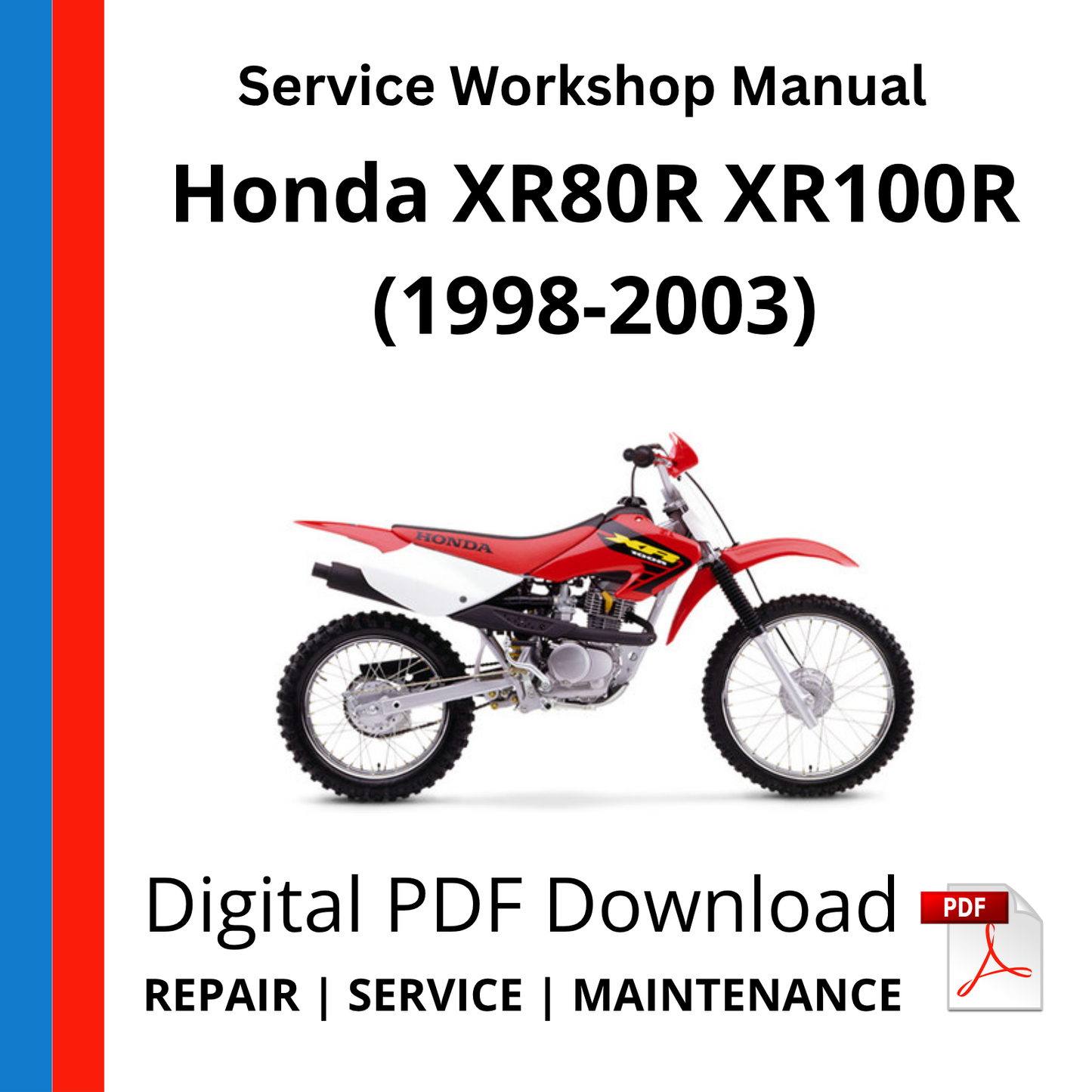 Honda XR80R XR100R (1998-2003) Service Workshop Manual