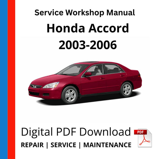 Honda Accord 2003-2006 Service Workshop Manual